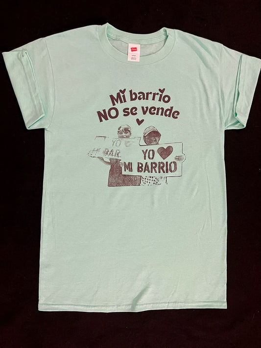 T shirt  Mi barrio NO se vende