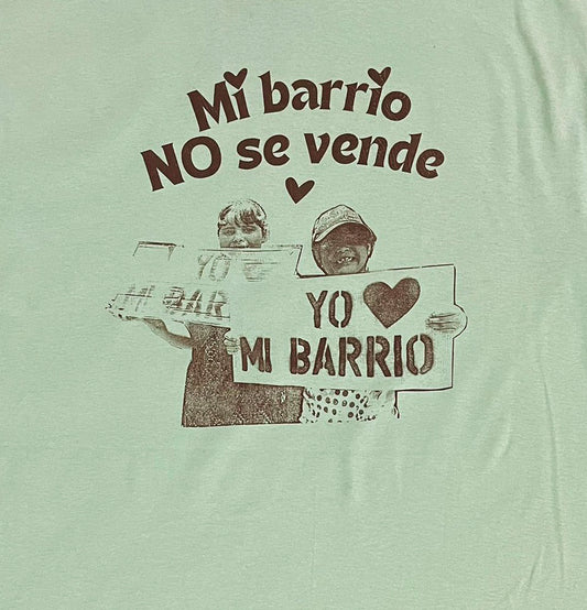 T shirt  Mi barrio NO se vende